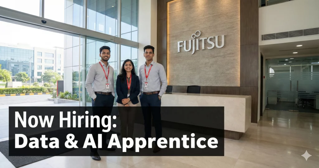 Fujitsu Off Campus Drive 2026 - Fujitsu Off Campus Drive 2026 | Data & AI Apprentice | Pune — Apply Now