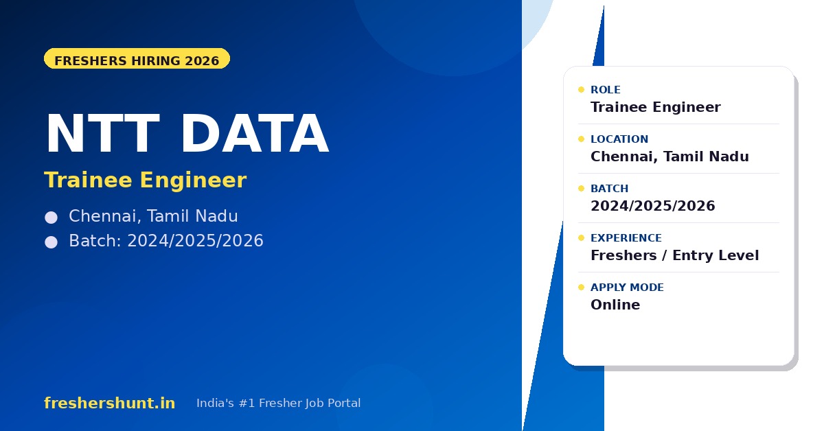 NTT DATA Off Campus Drive 2026 - NTT DATA Trainee Engineer 2026 | Off Campus Drive | Chennai — Apply Now