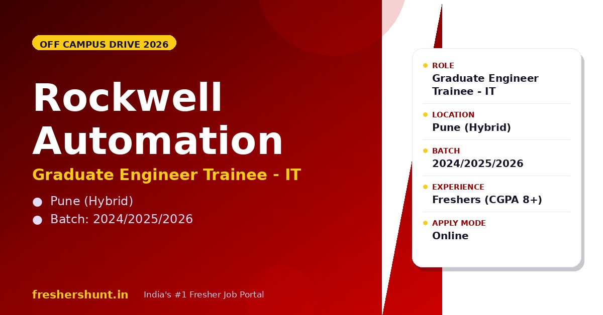 Rockwell Automation Off Campus Drive 2026 - Rockwell Automation Off Campus Drive 2026 | Graduate Engineer Trainee (IT) | Pune — Apply Now