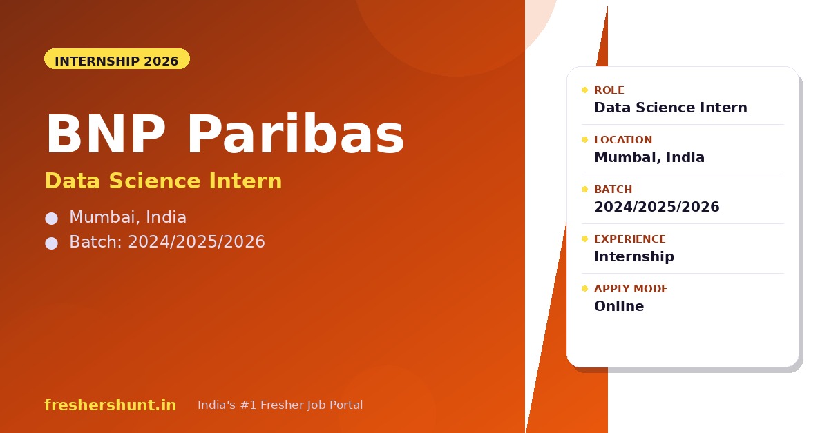 BNP Paribas Off Campus Drive 2026 - BNP Paribas Off Campus Drive 2026 | Data Science Intern | Mumbai — Apply Now