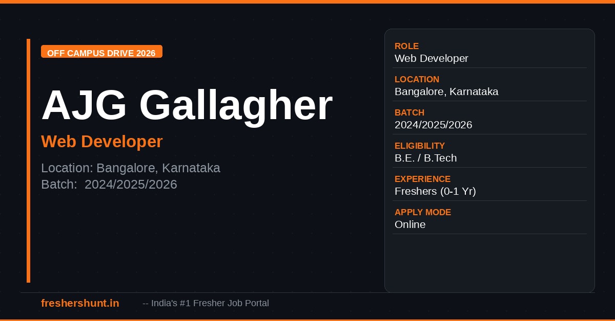Arthur J. Gallagher (AJG) Off Campus Drive 2026 - AJG Gallagher Off Campus Drive 2026 | Web Developer | Bangalore — Apply Now