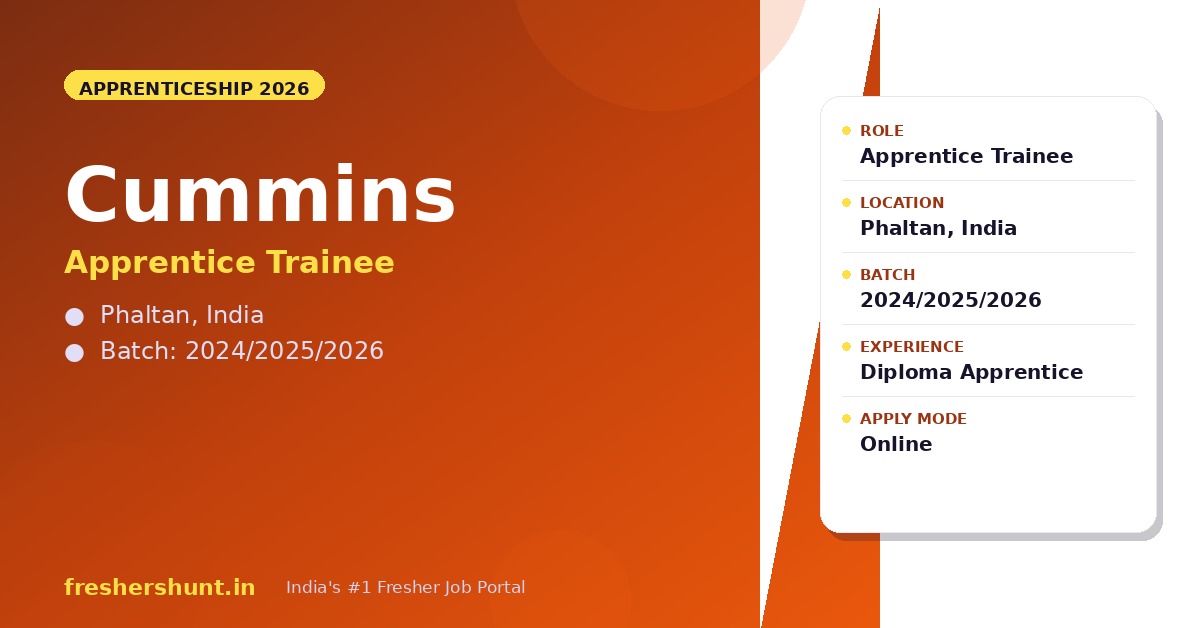 Cummins Off Campus Drive 2026 - Cummins Apprentice Trainee 2026 | Phaltan — Apply Now