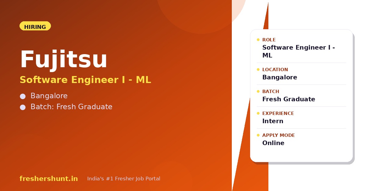 Fujitsu Off Campus Drive 2026 - Fujitsu Software Engineer 2026 | Machine Learning Intern | Bangalore — Apply Now