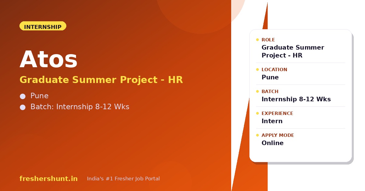 Atos Off Campus Drive 2026 - Atos Graduate Summer Internship 2026 | HR Project | Pune — Apply Now