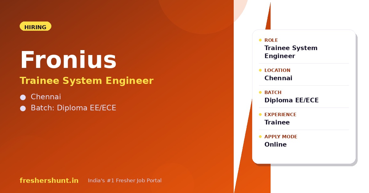Fronius Off Campus Drive 2026 - Fronius Trainee System Engineer 2026 | Chennai | Diploma — Apply Now