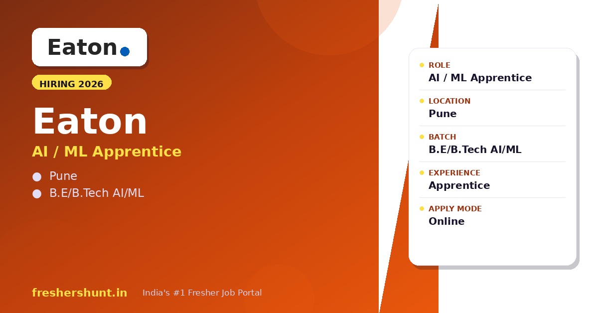 Eaton Off Campus Drive 2026 - Eaton AI ML Apprentice 2026 | Machine Learning | Pune — Apply Now