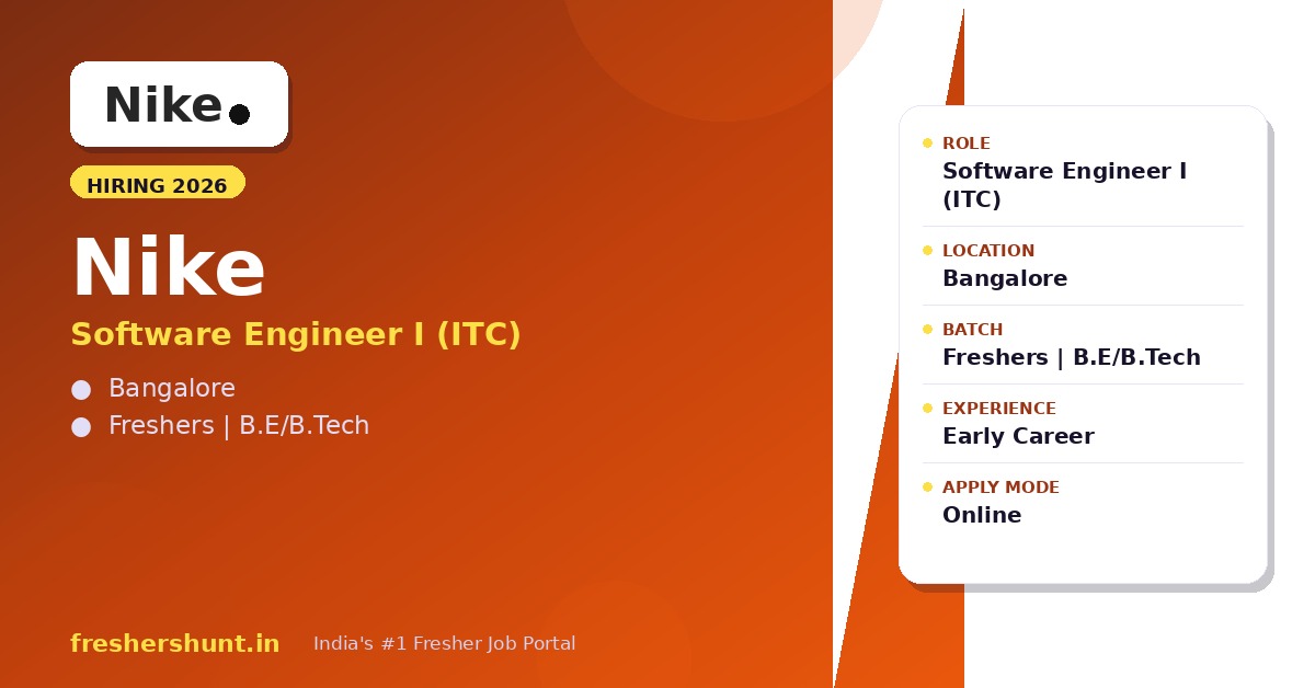 Nike Off Campus Drive 2026 - Nike Software Engineer 2026 | Software Engineer I, ITC | Bangalore — Apply Now