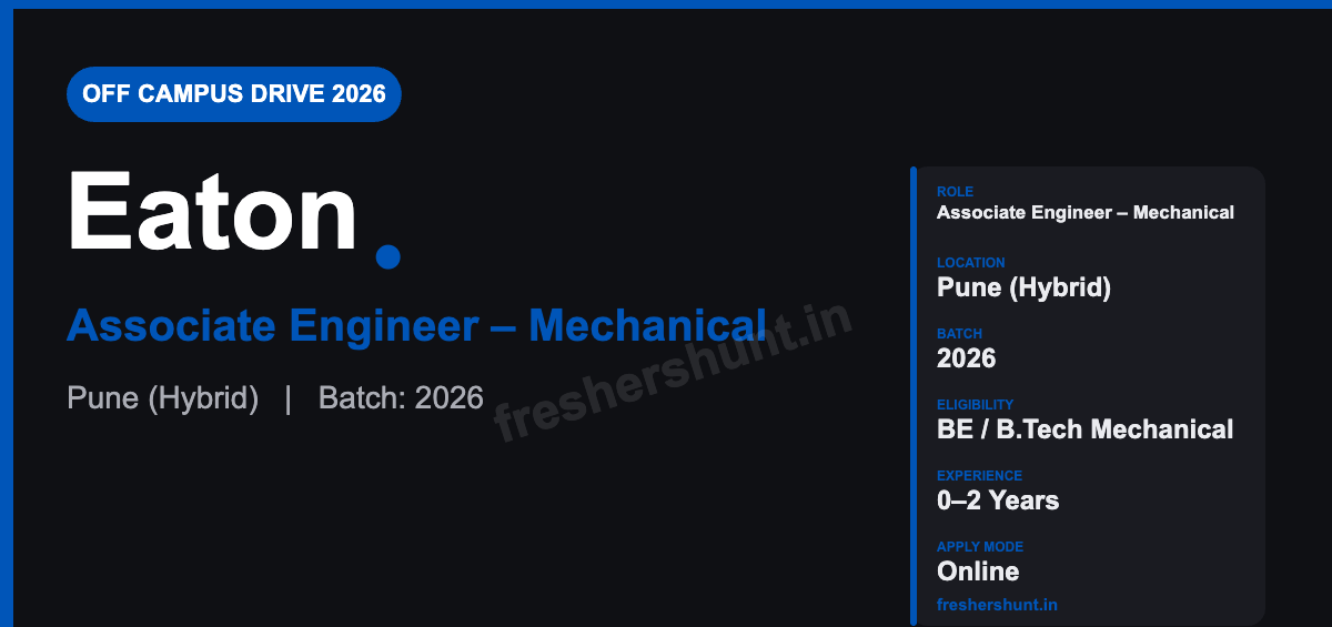 Eaton Off Campus Drive 2026 - Eaton Mechanical Engineer 2026 | Associate Engineer – Mechanical | Pune — Apply Now