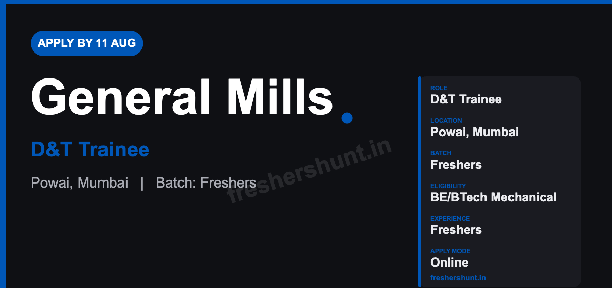 General Mills Off Campus Drive 2026 - General Mills Off Campus Drive 2026 | D&T Trainee | Mumbai — Apply Now