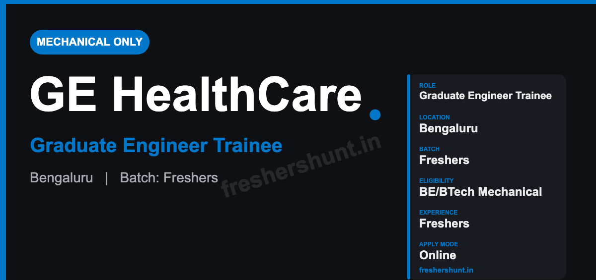 GE HealthCare Off Campus Drive 2026 - GE HealthCare Off Campus Drive 2026 | Graduate Engineer Trainee | Bengaluru — Apply Now