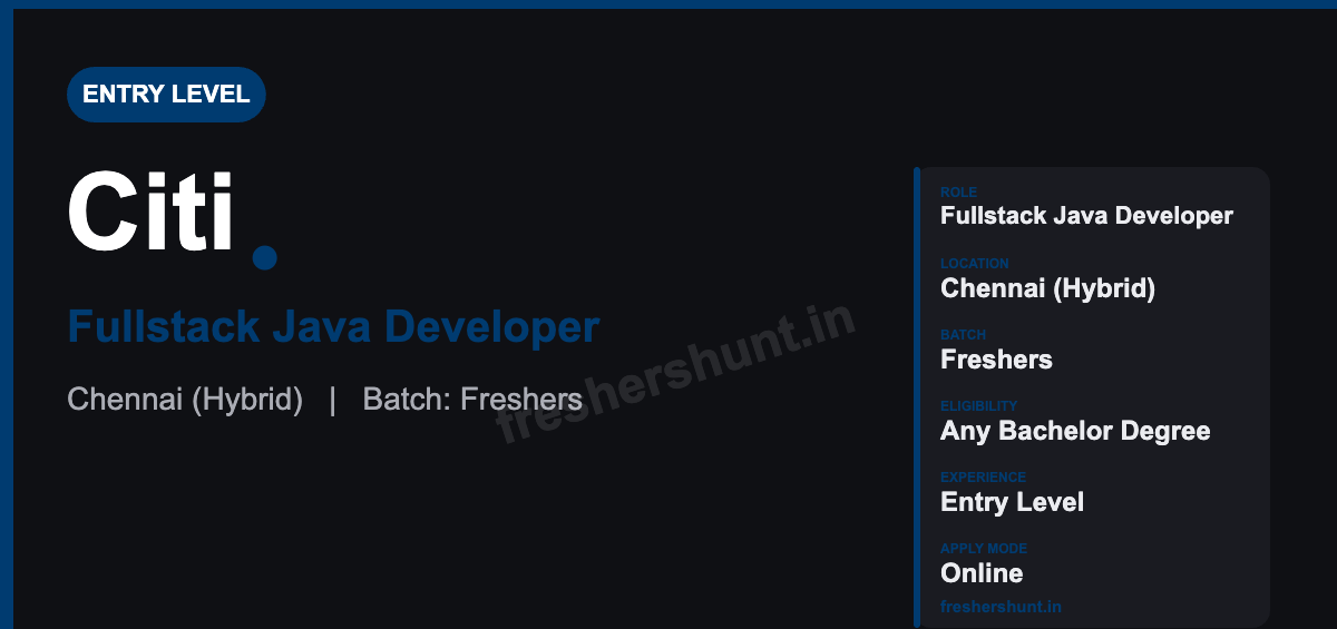 Citi Off Campus Drive 2026 - Citi Off Campus Drive 2026 | Fullstack Java Developer, Entry Level | Chennai — Apply Now