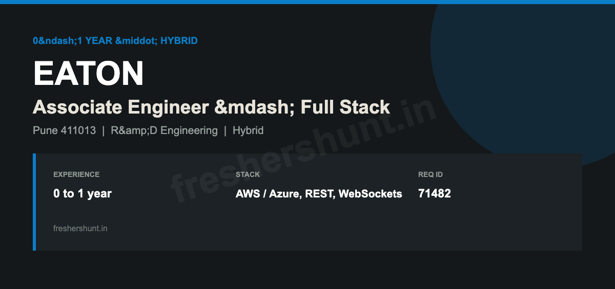 Eaton Off Campus Drive 2026 - Eaton Associate Engineer 2026 | Full Stack, 0-1 Year | Pune